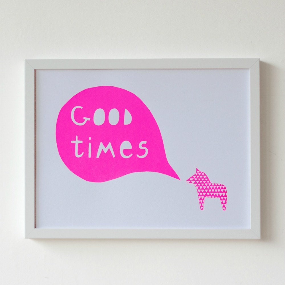 Remaining Few (Seconds) A3 Good Times Neon Pink Screen Print
